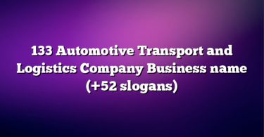 133 Automotive Transport and Logistics Company Business name (+52 slogans)