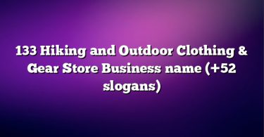 133 Hiking and Outdoor Clothing & Gear Store Business name (+52 slogans)