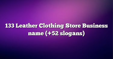 133 Leather Clothing Store Business name (+52 slogans)
