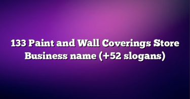 133 Paint and Wall Coverings Store Business name (+52 slogans)