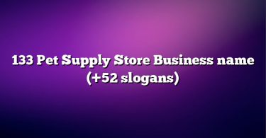 133 Pet Supply Store Business name (+52 slogans)