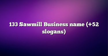 133 Sawmill Business name (+52 slogans)