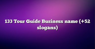 133 Tour Guide Business name (+52 slogans)